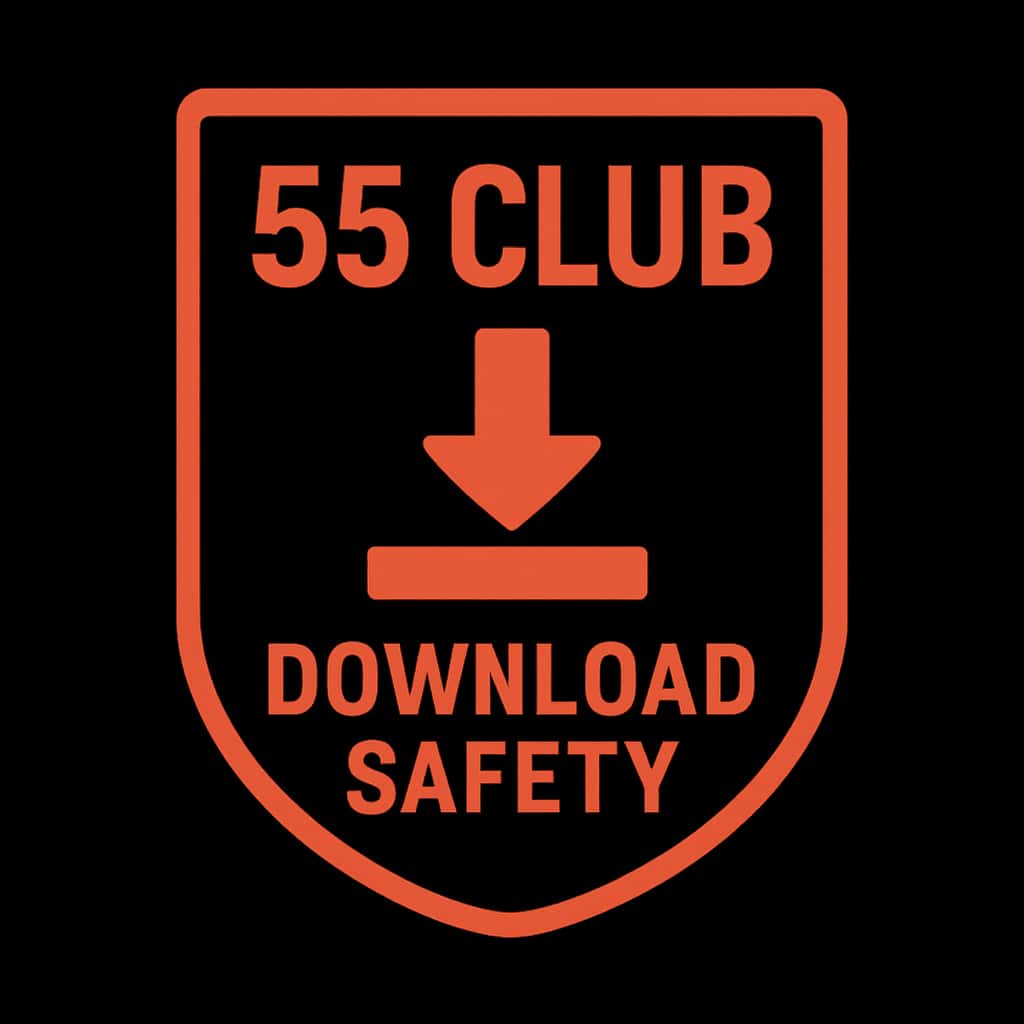 A badge representing 55 Club Download Safety, emphasizing security and guidance.