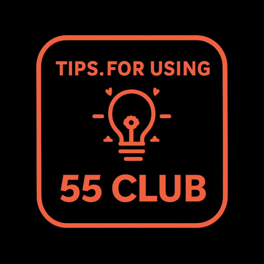Minimal badge representing Tips for Using 55 Club.